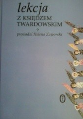 Okładka książki Lekcja z księdzem Twardowskim Helena Zaworska