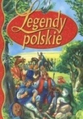Okładka książki Legendy polskie Magdalena Grądzka
