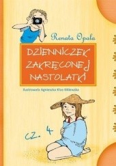 Okładka książki Dzienniczek zakręconej nastolatki cz. 4