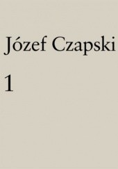 Okładka książki Wybrane strony. Z dzienników 1942–1991, t. 1 Józef Czapski