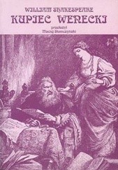 Okładka książki Kupiec Wenecki William Shakespeare