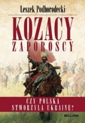 Okładka książki Kozacy Zaporoscy Leszek Podhorodecki