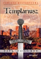 Okładka książki Templariusz Paul Doherty