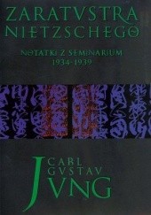 Okładka książki Zaratustra Nietzschego. Notatki z seminarium 1934-1939 Carl Gustav Jung