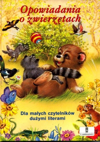 Okładka książki Opowiadania o zwierzętach praca zbiorowa