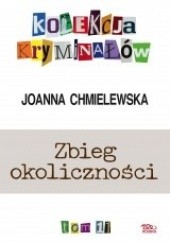 Okładka książki Zbieg okoliczności Joanna Chmielewska