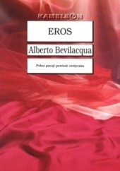 Okładka książki Eros Alberto Bevilacqua