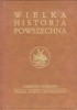 Okładka książki Wielka historia powszechna t.7/3 Jan Dąbrowski