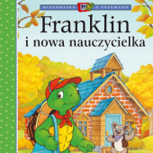 Okładka książki Franklin i nowa nauczycielka Brenda Clark, Sharon Jennings