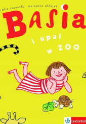 Okładka książki Basia i upał w zoo Marianna Oklejak, Zofia Stanecka