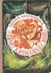 Okładka książki Dar Królowej Róż Irena Kwintowa