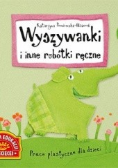 Okładka książki Wyszywanki i inne robótki ręczne Katarzyna Proniewska-Mazurek