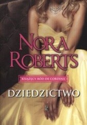 Okładka książki Dziedzictwo Nora Roberts