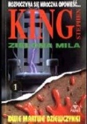 Okładka książki Zielona Mila 1: Dwie martwe dziewczynki Stephen King