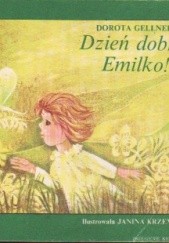 Okładka książki Dzień dobry, Emilko! Dorota Gellner