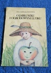 Okładka książki O jabłuszku i ogrodowym ludku Ewa Szelburg-Zarembina