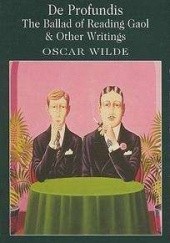 Okładka książki De Profundis, The Ballad of Reading Gaol &amp; Other Writings Oscar Wilde