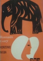 Okładka książki Korzenie nieba Romain Gary