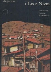 Okładka książki Lis z Gór i Lis z Nizin José María Arguedas