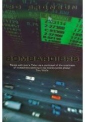 Okładka książki Bombardiers Po Bronson