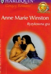Okładka książki Ryzykowna gra Anne Marie Winston