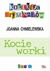 Okładka książki Kocie worki Joanna Chmielewska