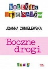 Okładka książki Boczne drogi Joanna Chmielewska