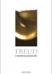 Okładka książki Freud i nowoczesność praca zbiorowa