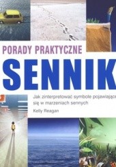 Okładka książki Sennik. Porady praktyczne Kelly Reagan