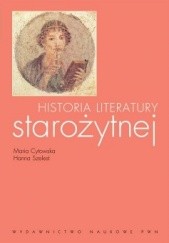 Okładka książki Historia literatury starożytnej Maria Cytowska, Hanna Szelest