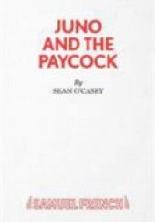 Okładka książki Juno and the Paycock Seán O'Casey