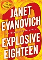 Okładka książki Explosive Eighteen Janet Evanovich