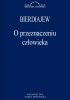 Okładka książki O przeznaczeniu człowieka Mikołaj Bierdiajew