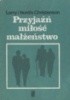 Okładka książki Przyjaźń miłość małżeństwo Larry Christenson