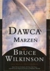 Okładka książki Dawca marzeń Bruce Wilkinson