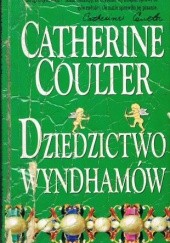 Okładka książki Dziedzictwo Wyndhamów Catherine Coulter