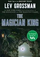 Okładka książki The Magician King Lev Grossman