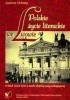 Okładka książki Polskie życie literackie we Lwowie w latach 1939-1941 w świetle oficjalnej prasy polskojęzycznej Joanna Chłosta