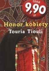 Okładka książki Honor kobiety Touria Tiouli