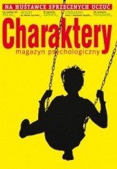 Okładka książki Charaktery 8 (175) / sierpień 2011 Redakcja miesięcznika Charaktery