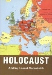 Okładka książki Holocaust Andrzej Leszek Szcześniak