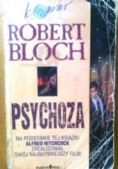 Okładka książki Psychoza. Psychoza 2 Robert Bloch
