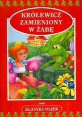 Okładka książki Królewicz zamieniony w żabę Anna Stefaniak, Lech Stefaniak