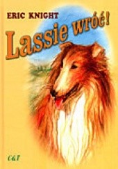 Okładka książki Lassie wróć! Eric Knight