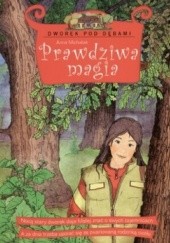 Okładka książki Prawdziwa magia Anna Michalak