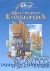 Okładka książki Moja pierwsza encyklopedia Podróże i odkrycia autor nieznany