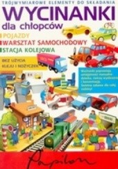 Okładka książki Wycinanki dla chłopców pojazdy warsztat samochodowy Małgorzata Krzyżanek
