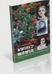 Okładka książki Kwiaty mówią Maria Kączkowska
