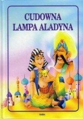 Okładka książki Cudowna lampa Alladyna autor nieznany