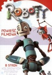 Okładka książki Roboty. Powieść filmowa Nancy Krulik